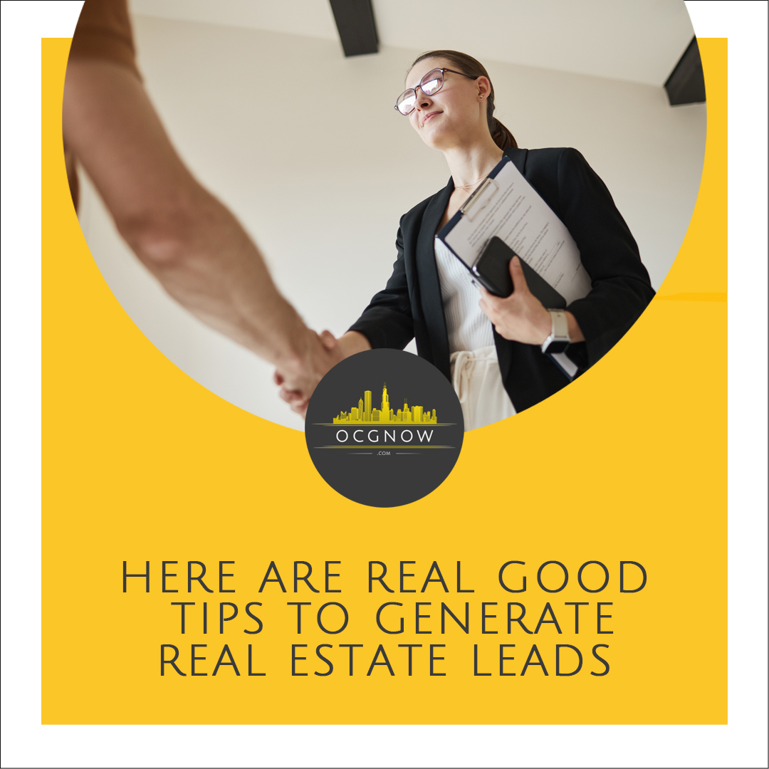 Real-Good-Tips-To-Generate-Real-Estate-Leads