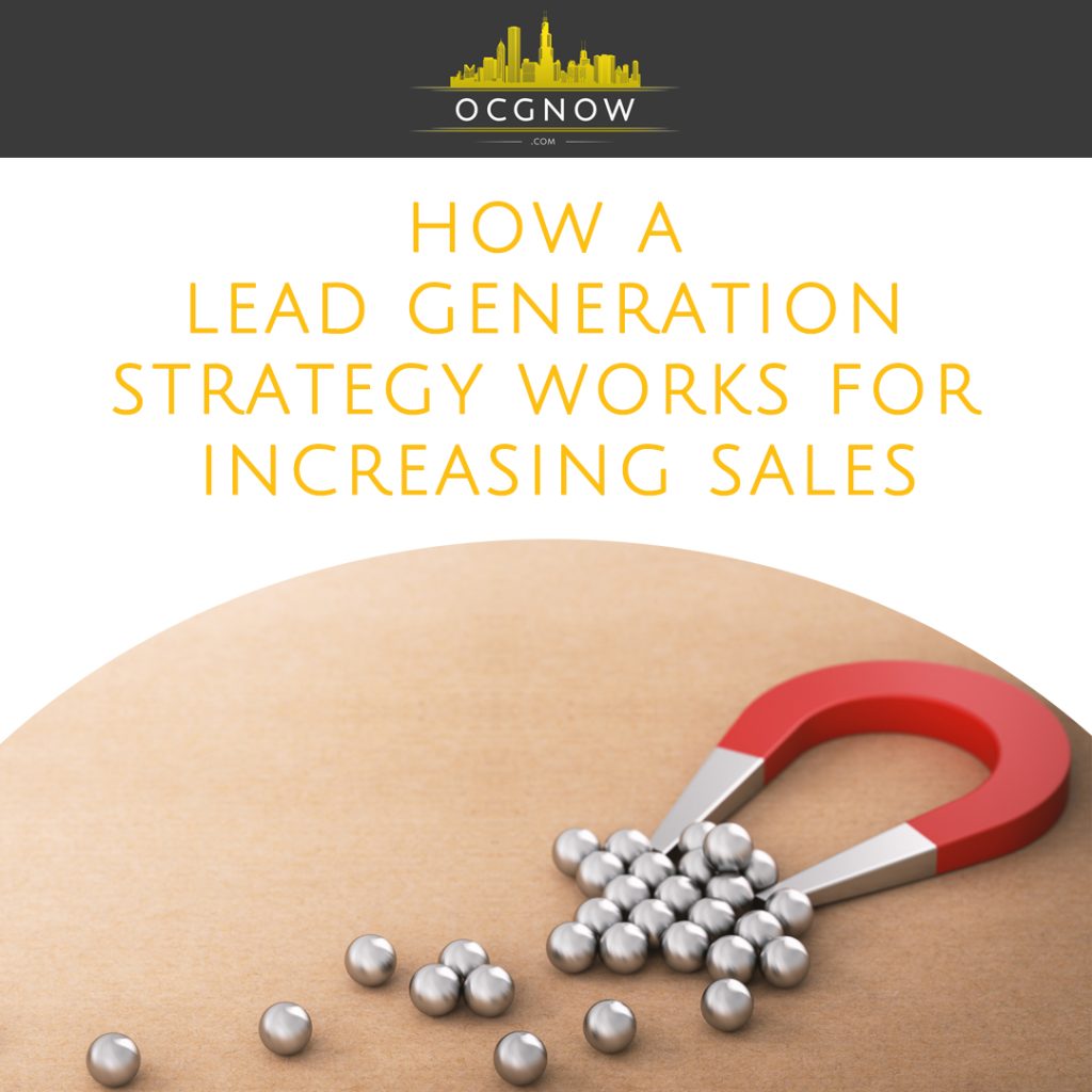 How-A-Lead-Generation-Strategy-Works-For-Increasing-Sales