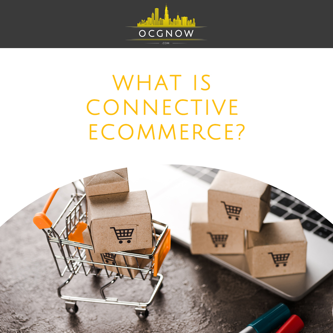 What-Is-Connective-eCommerce