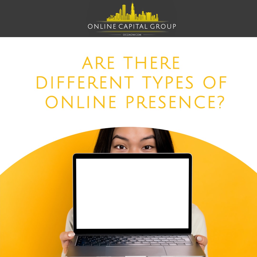 Are There Different Types Of Online Presence