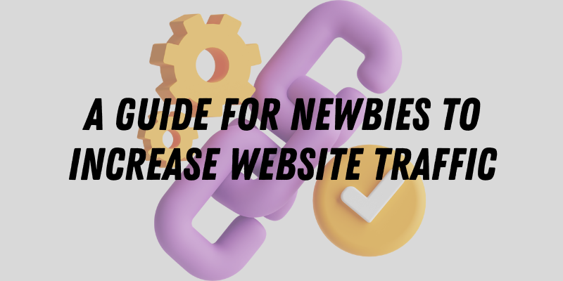 Backlinking Made Easy: A Guide for Newbies to Increase Website Traffic 1 image 7